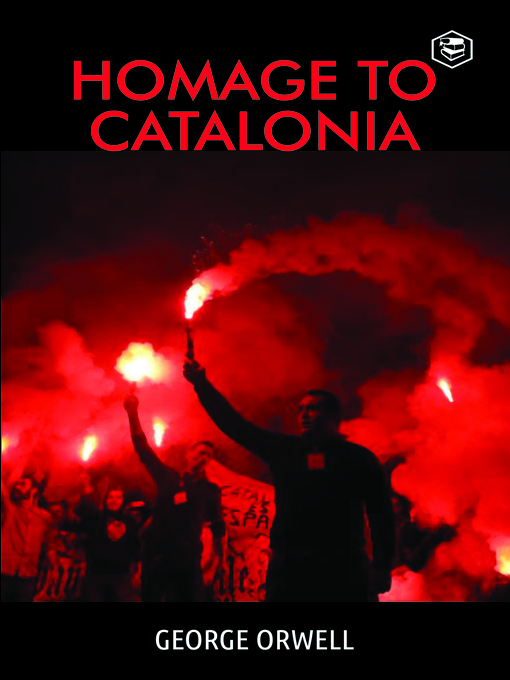 Title details for Homage To Catalonia by George Orwell - Wait list